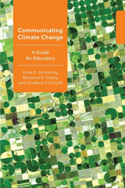 Communicating Climate Change : A Guide for Educators, Paperback / softback Book