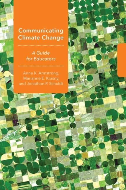 Communicating Climate Change : A Guide for Educators, PDF eBook