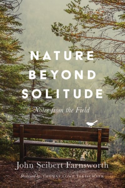 Nature beyond Solitude : Notes from the Field, Paperback / softback Book