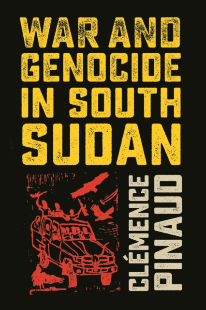 War and Genocide in South Sudan, EPUB eBook