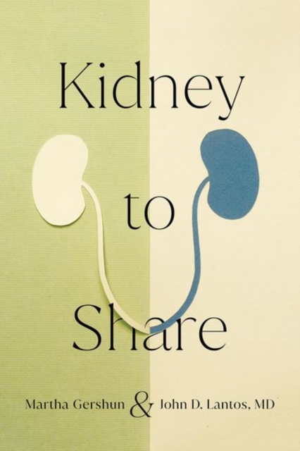 Kidney to Share, Hardback Book