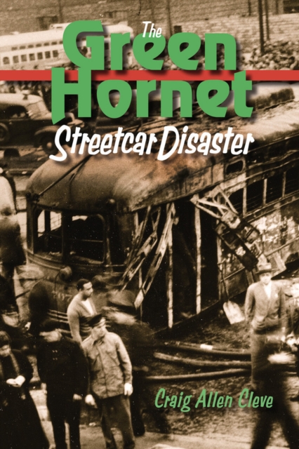The Green Hornet Street Car Disaster, PDF eBook