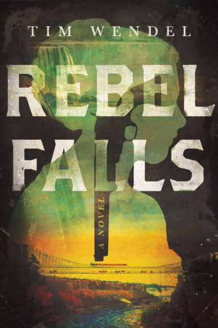 Rebel Falls : A Novel, Hardback Book