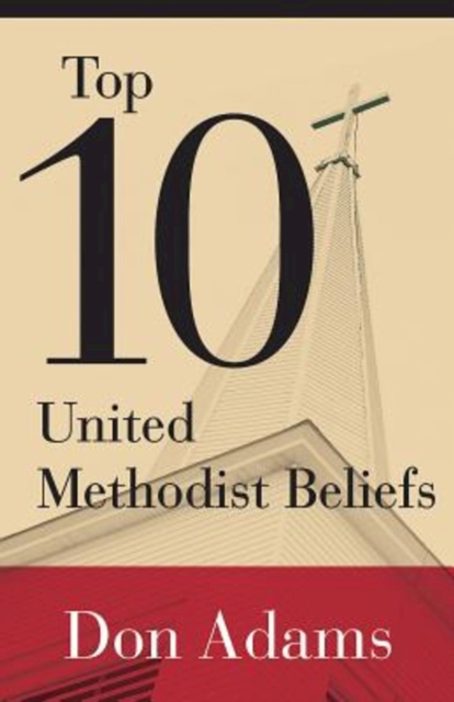 Top 10 United Methodist Beliefs, EPUB eBook
