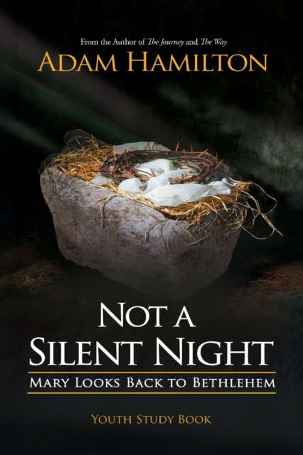 Not a Silent Night Youth Study Book, Paperback / softback Book