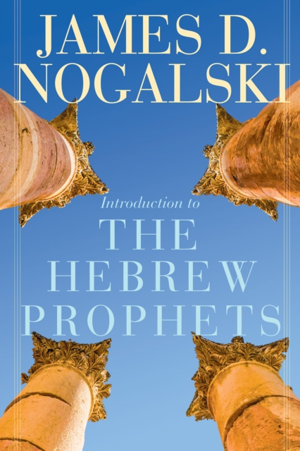 Introduction to the Hebrew Prophets, EPUB eBook