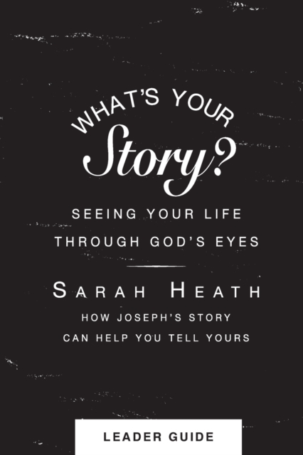 What's Your Story? Leader Guide, Paperback / softback Book