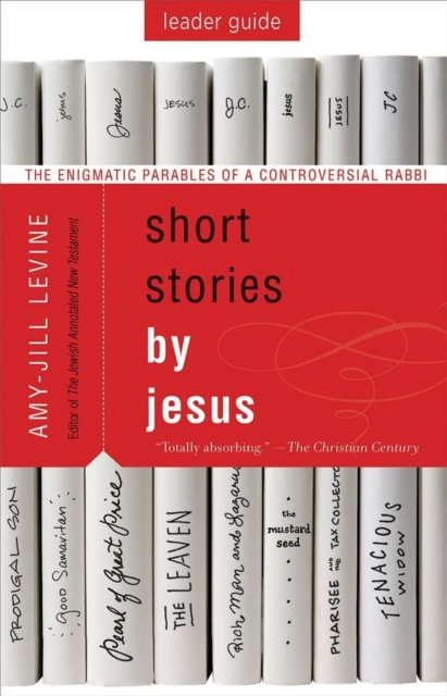 Short Stories by Jesus Leader Guide, Paperback / softback Book