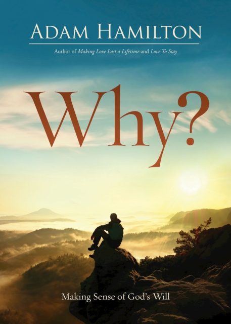 Why? : Making Sense of God's Will, EPUB eBook