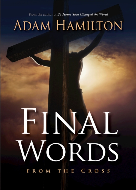 Final Words From the Cross, EPUB eBook
