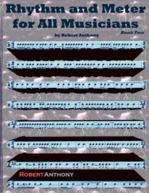 Rhythm and Meter for All Musicians Book Two, Paperback / softback Book