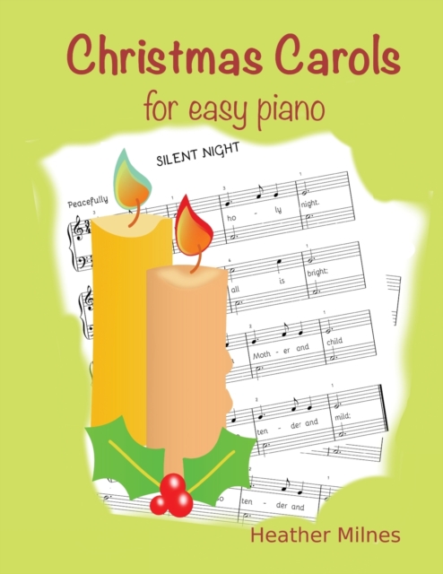 Christmas Carols for Easy Piano : Traditional Christmas favourites, Paperback / softback Book