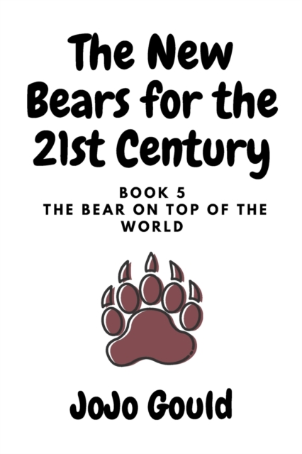 The Bear on Top of the World, Paperback / softback Book