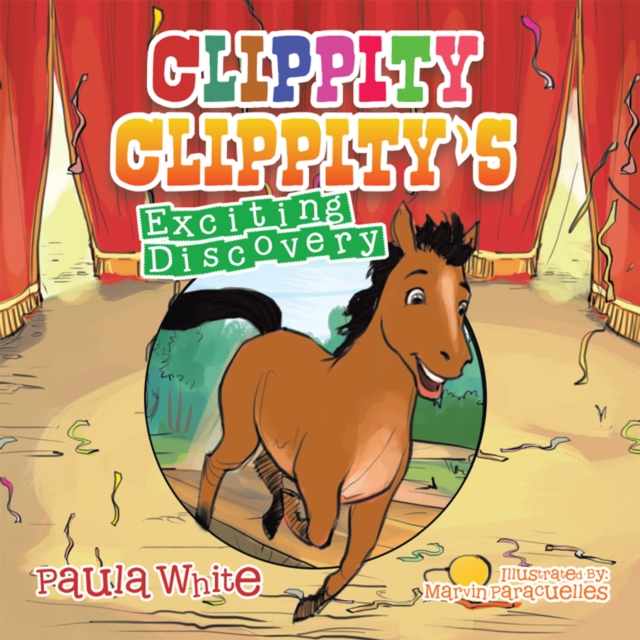 Clippity Clippity'S Exciting Discovery, EPUB eBook