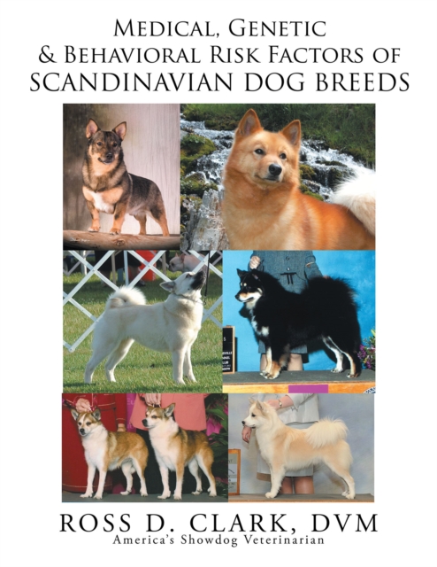 Medical, Genetic and Behavoral Risk Factors of Scandinavian Dog Breeds, EPUB eBook