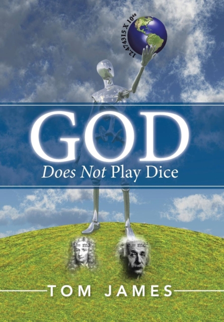 God Does Not Play Dice, Hardback Book