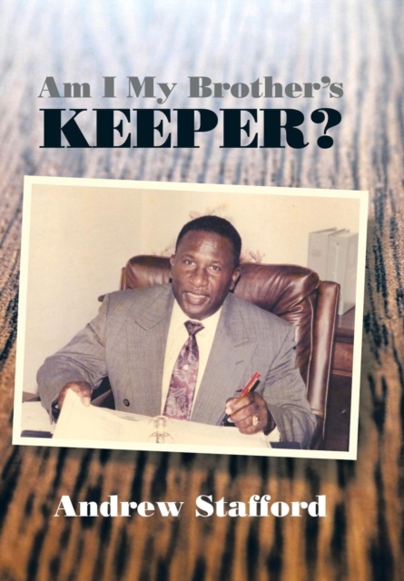 Am I My Brother's Keeper?, Hardback Book