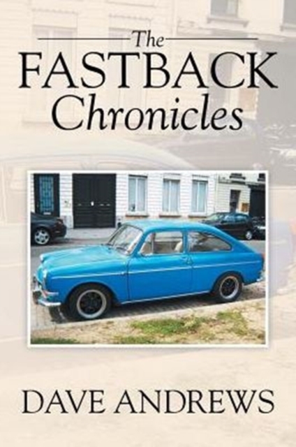 The FastBack Chronicles, Paperback / softback Book