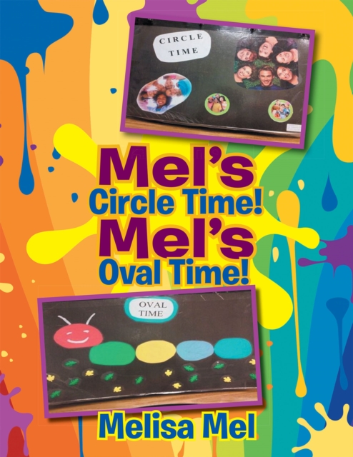 Mel'S Circle Time!  Mel'S Oval Time!, EPUB eBook