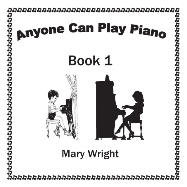 Anyone Can Play Piano : Book One, Paperback / softback Book