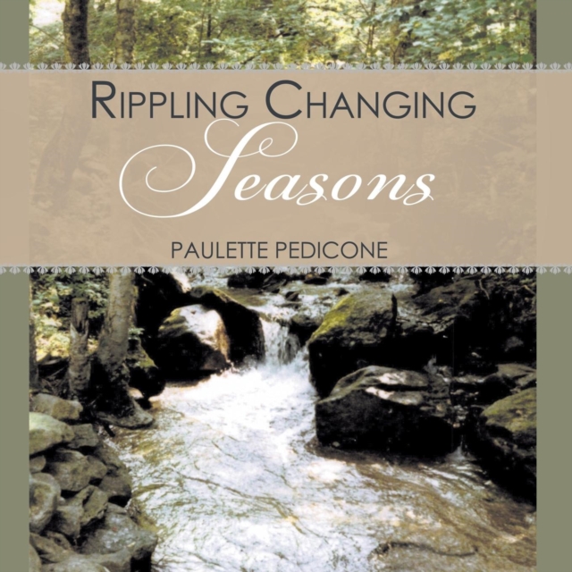 Rippling Changing Seasons, Paperback / softback Book