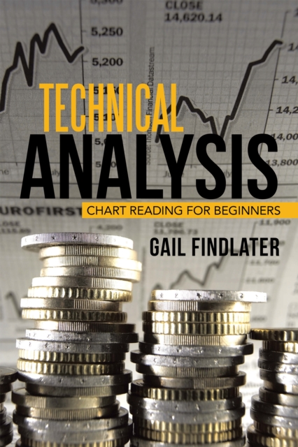Technical Analysis : Chart Reading for Beginners, EPUB eBook