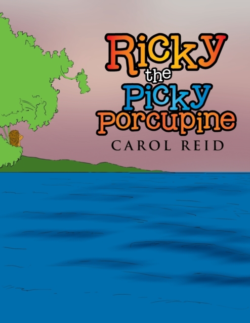 Ricky the Picky Porcupine, Paperback / softback Book