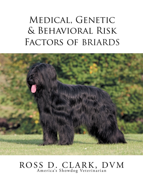 Medical, Genetic & Behavioral Risk Factors of Tawny Briards, EPUB eBook