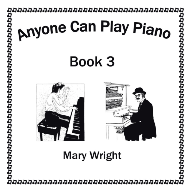 Anyone Can Play Piano : Book Three, Paperback / softback Book