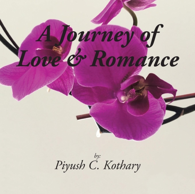 A Journey of Love & Romance, Paperback / softback Book