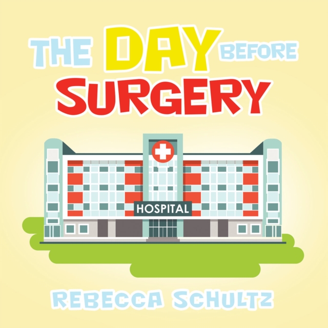 The Day Before Surgery, EPUB eBook