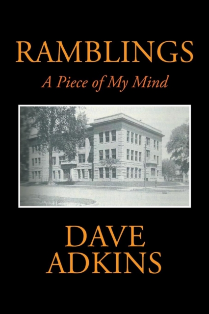 Ramblings : A Piece of My Mind, Paperback / softback Book