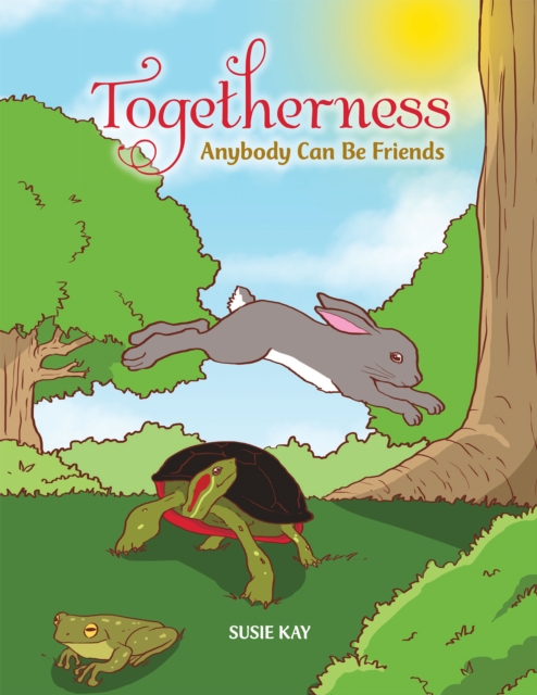 Togetherness : Anybody Can Be Friends, EPUB eBook