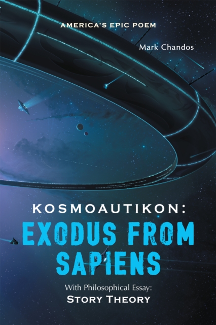 Kosmoautikon : Exodus from Sapiens (Book One), EPUB eBook