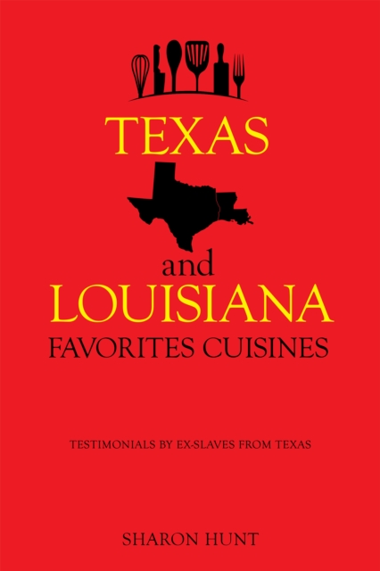 Texas  and   Louisiana  Favorites Cuisines, EPUB eBook