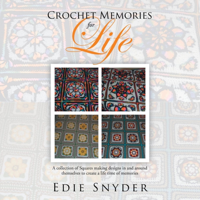 Crochet Memories for Life, Paperback / softback Book