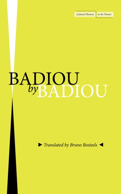 Badiou by Badiou, Hardback Book