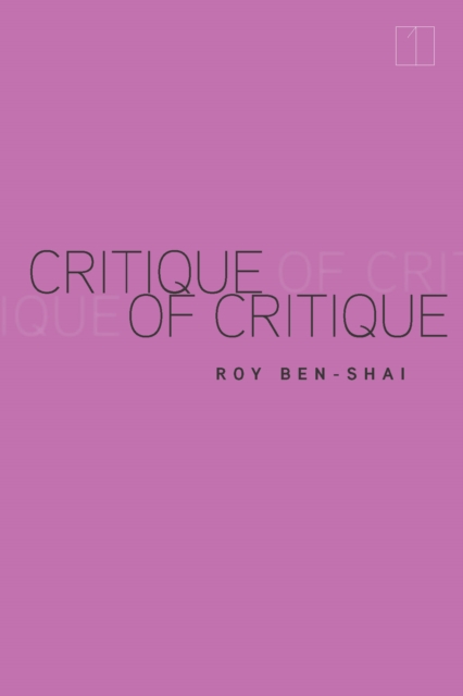 Critique of Critique, Paperback / softback Book