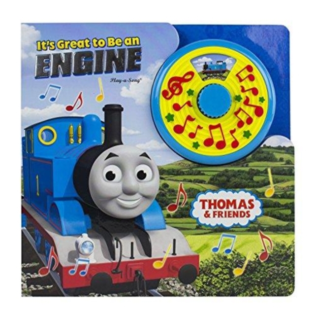 Thomas & Friends: It's Great to Be an Engine Turn and Sing Sound Book, Board book Book