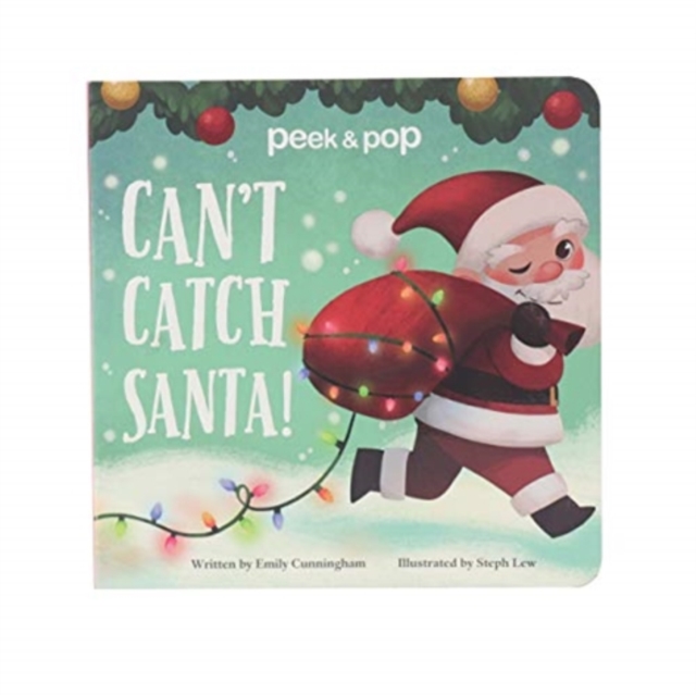 Can't Catch Santa! Peek & Pop, Board book Book