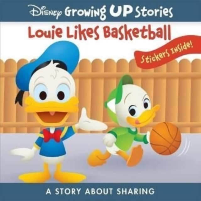 Disney Growing Up Stories: Louie Likes Basketball A Story About Sharing, Paperback / softback Book