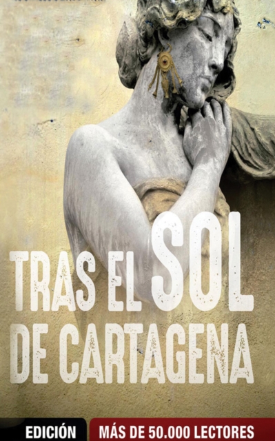 Tras el sol de Cartagena, Paperback / softback Book