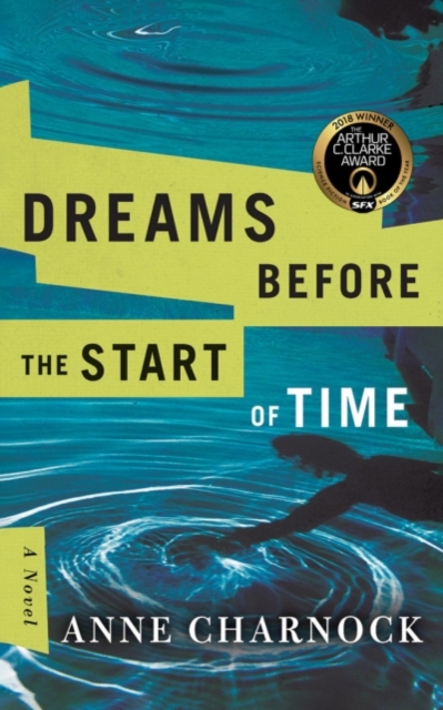 Dreams Before the Start of Time, Paperback / softback Book
