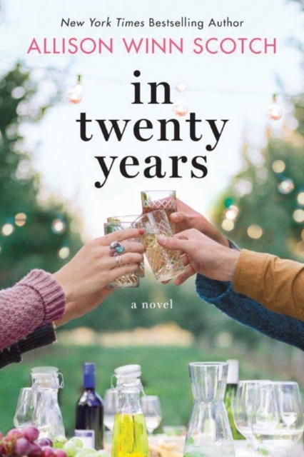 In Twenty Years : A Novel, Paperback / softback Book
