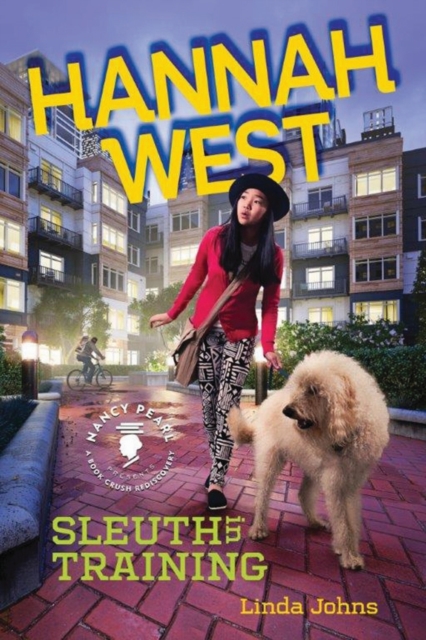 Hannah West: Sleuth in Training, Hardback Book