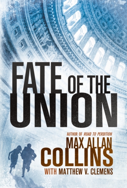 Fate of the Union, Paperback / softback Book