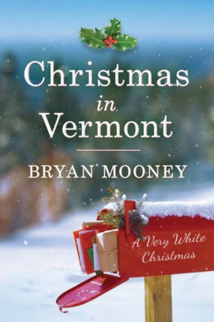 Christmas in Vermont : A Very White Christmas, Paperback / softback Book