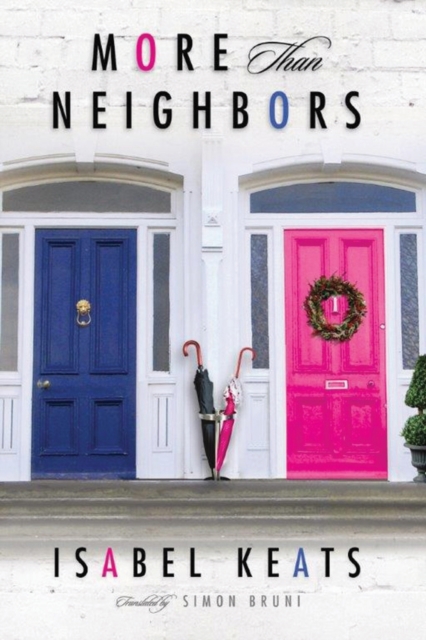 More than Neighbors, Paperback / softback Book
