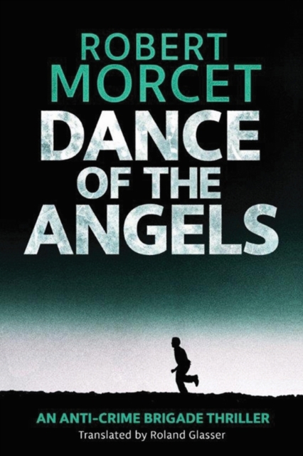 Dance of the Angels, Paperback / softback Book