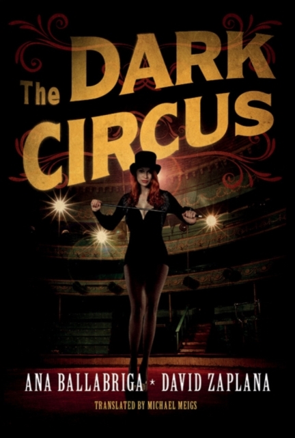 The Dark Circus, Paperback / softback Book
